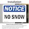 Signmission No Snow, 7 in W x Rectangle, Vinyl Decal OS-2PACK-NS-D-57-L-14811 - alternate 6